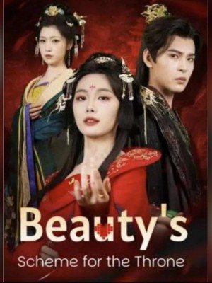 Kế hoạch của người đẹp - 美女夺位计（越南） (2025)