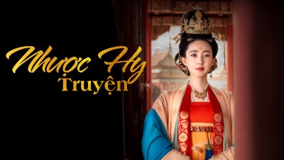 Nhược Hy Truyện - The Story Of Ruoxi